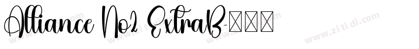 Alliance No2 ExtraB字体转换